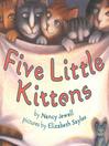 Cover image for Five Little Kittens
